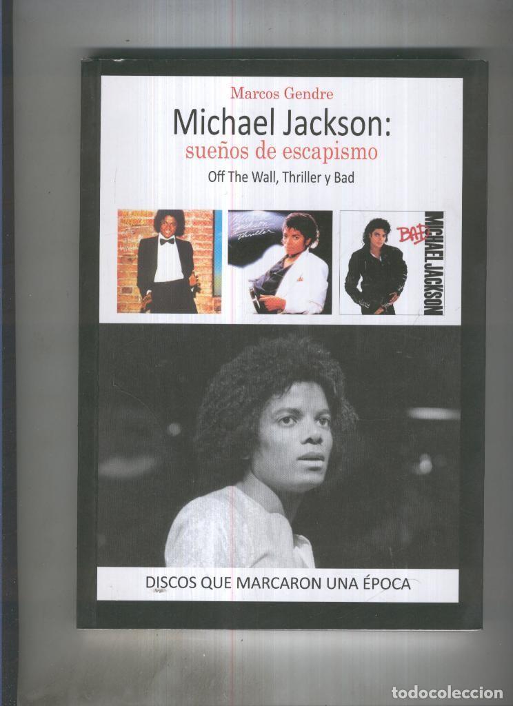 Libros: Michel Jackson: Sue&ntilde;os de escapismo - Marcos Gendre - Foto 1