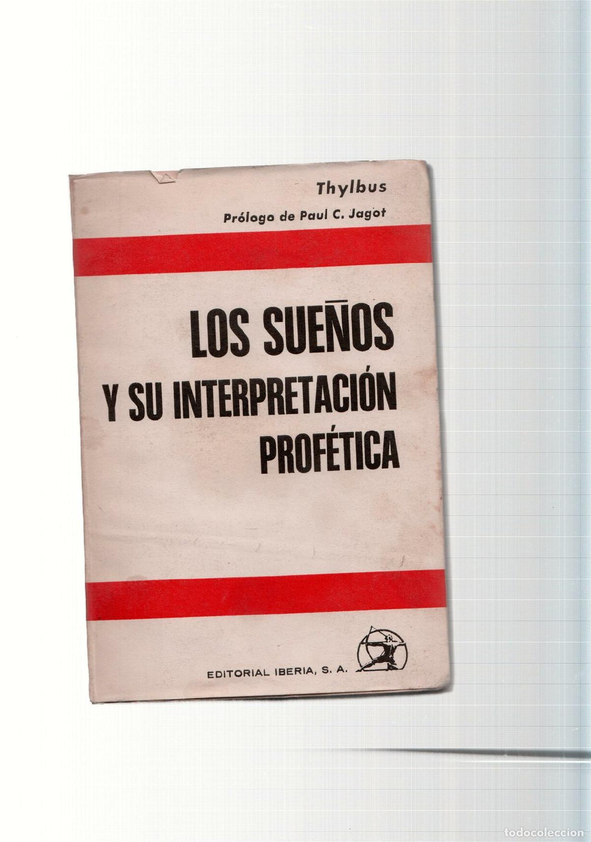 Libros: Los sue&ntilde;os y su interpretacion profetica - Thylbus - Foto 1