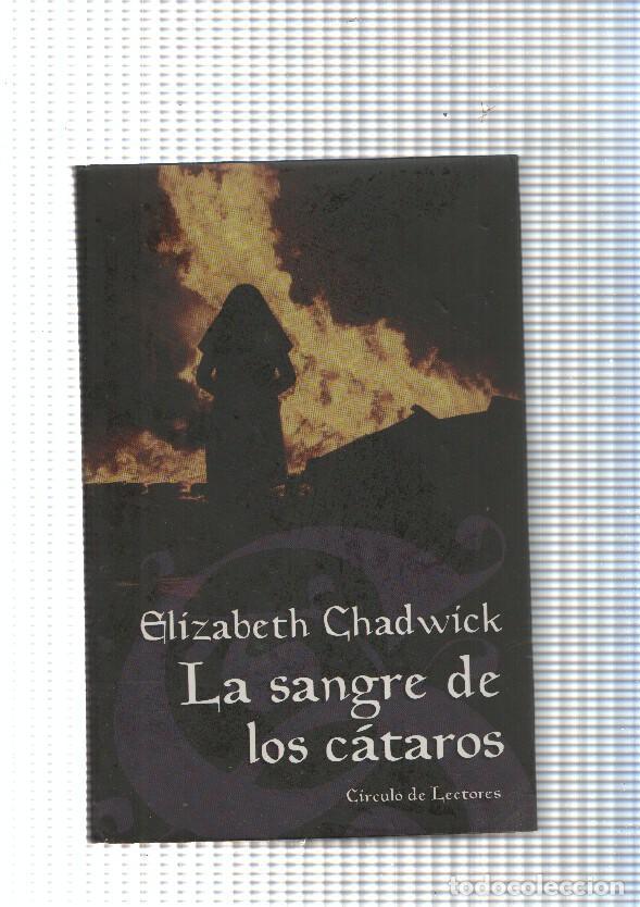 Libros: La sangre de los cataros - Elizabeth Chadwick - Foto 1