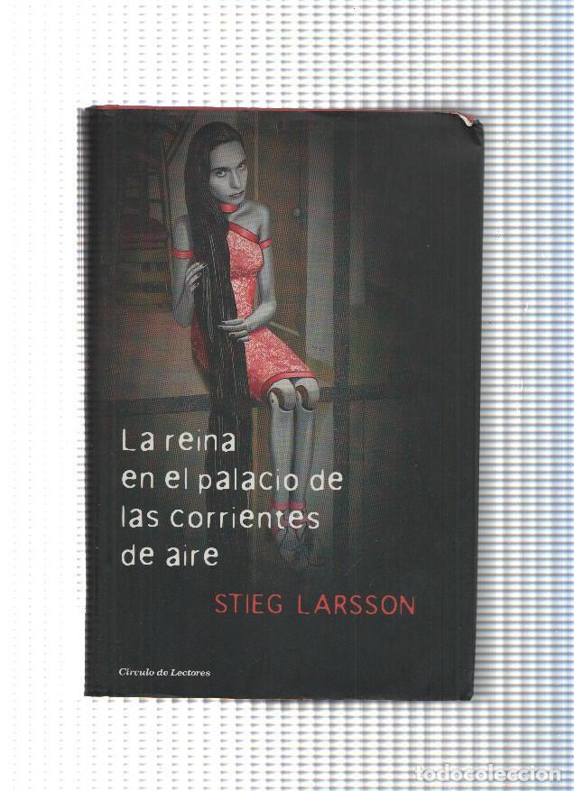 B&uuml;cher: La reina en el palacio de corrientes de aire - Stieg Larsson