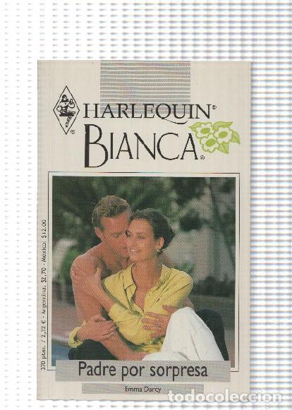 Libros: Harlequin: Coleccion Bianca: Padre por sorpresa - Emma Darcy