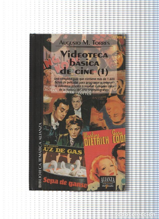 Livros em segunda m&atilde;o: Biblioteca Tematica Alianza numero 75: Videoteca basica del cine ( I ) - Augusto M. Torres