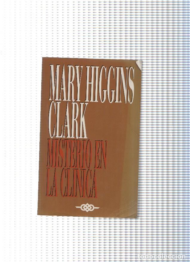 Libros: Misterio en la clinica - Mary Higgins Clark - Foto 1