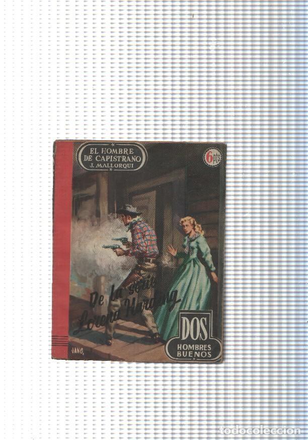 B&uuml;cher: Dos Hombres Buenos num.24: El hombre de Capistrano - J. Mallorqui