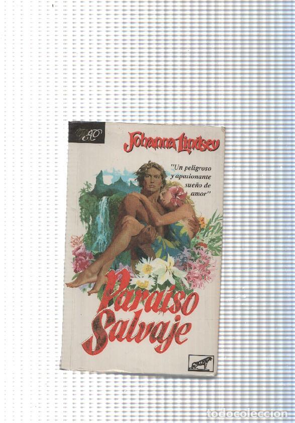 Libri di seconda mano: Coleccion Romantica bolsillo: Paraiso salvaje - Johanna Lindsey