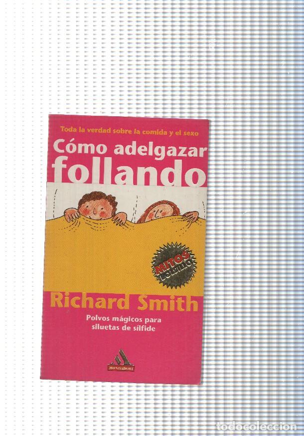 Libros: Como adelgazar follando - varios - Foto 1