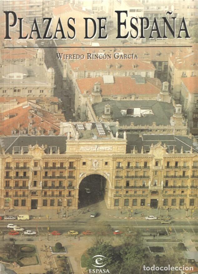 Libros: Plazas de Espa&ntilde;a - Wifredo Rincon Garcia - Foto 1