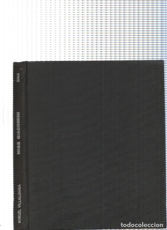 Libri di seconda mano: Coleccion Un Celemin de vida num. 02: Mis Giacomini - Miguel Villalonga