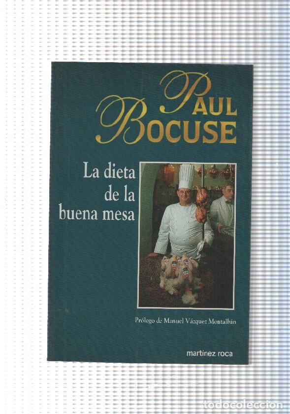 Libri di seconda mano: Practica Fontana: La dieta de la buena mesa - Paul Bocuse