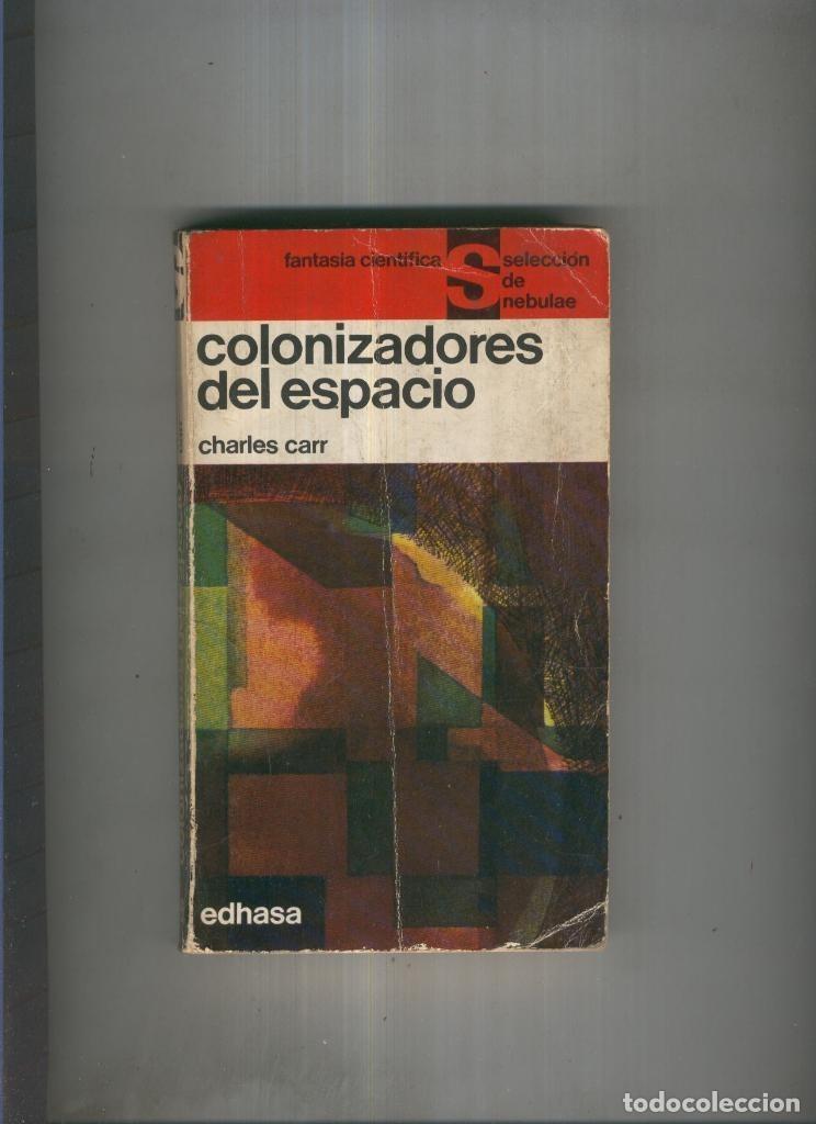 Libros: Colonizadores del espacio - Charles Carr - Foto 1