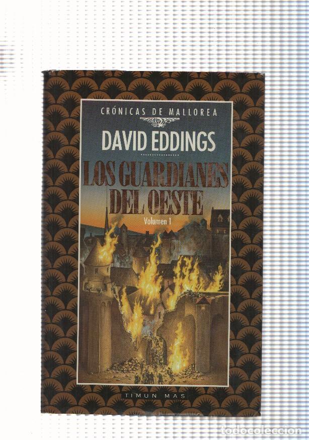 Libros: Cronicas de Mallorea: Los guardianes del Oeste vol. I - David Eddings - Foto 1