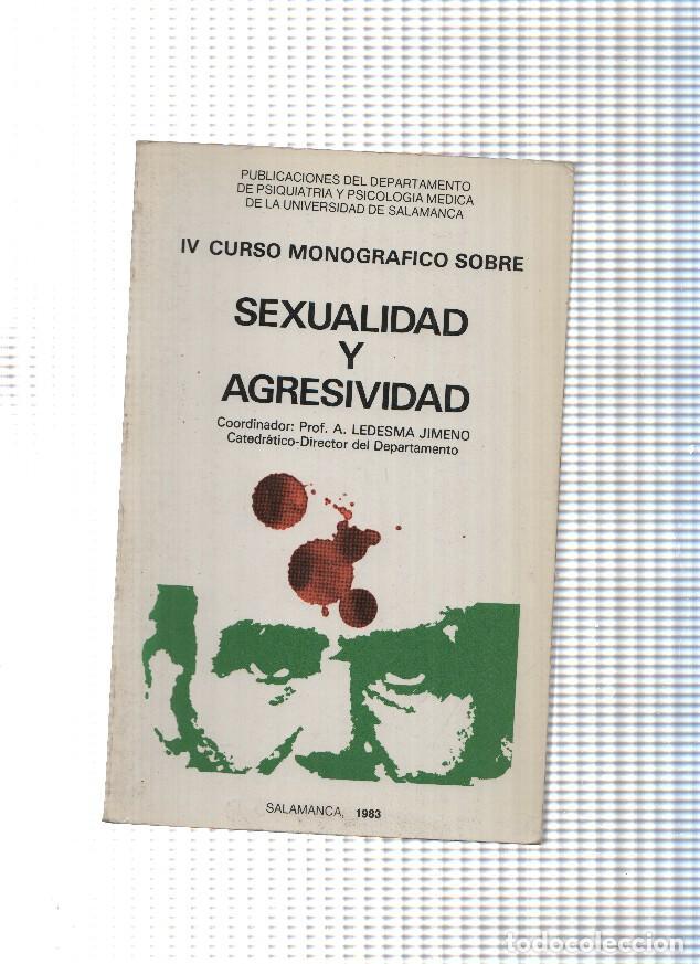 books: IV curso Monografico sobre Sexualidad y agresividad - varios