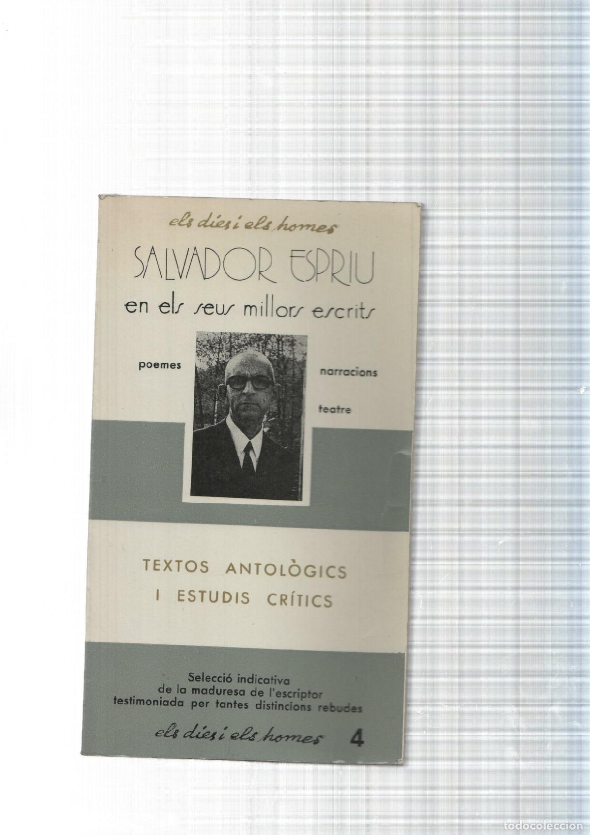 B&uuml;cher: Els dies i els homes num. 04: Salvador Espriu en els seus millors escrits - Salvador Espriu