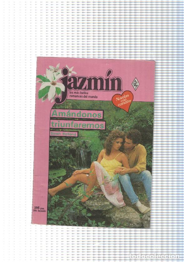 Libros: Coleccion Jazmin num. 492: Amandonos triunfaremos - Sarah Holland