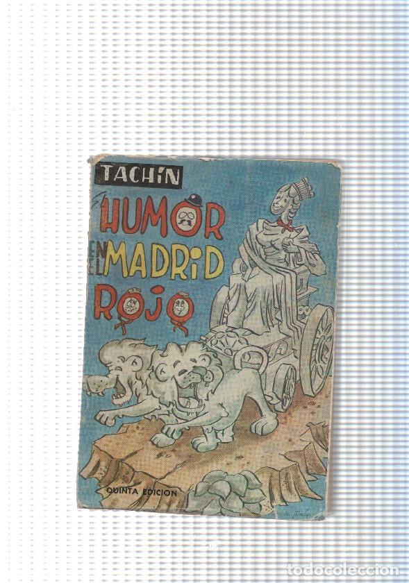 B&uuml;cher: El humor en el Madrid rojo - Tachin