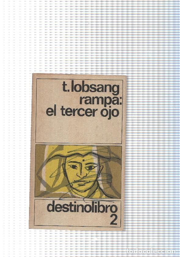 Livros em segunda m&atilde;o: coleccion Destinolibro num.002: Rampa: El tercer ojo - T. Lobsang