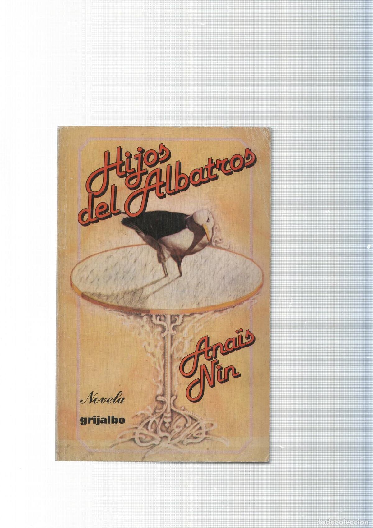 Libros: Hijos de Albatros - Anais Nin - Foto 1