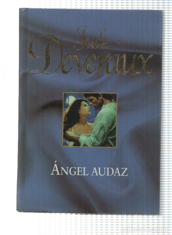 Libros: Novela, RBA: Jude Deveraux - Angel Audaz (2005) - Foto 1