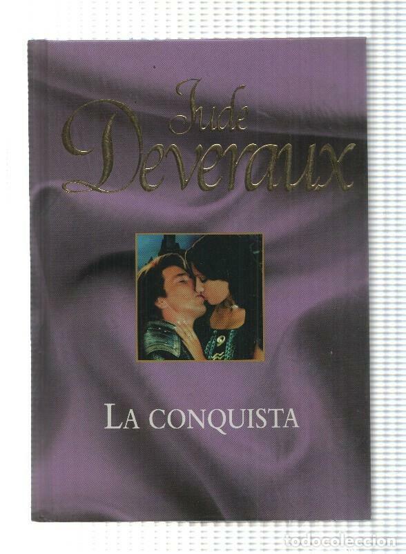 Libros: Novela, RBA: Jude Deveraux - La conquista (2006) - Foto 1