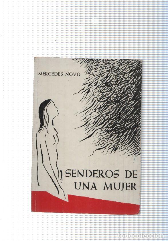 Libros: Senderos de una mujer - Mercedes Novo
