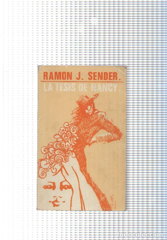 Libros: La Tesis de Nancy - Ramon J. Sender - Foto 1