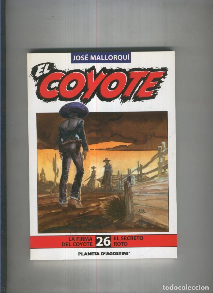 books: El Coyote de Jose Mallorqui numero 26: la firma del coyote y El secreto roto - Jose Mallorqui