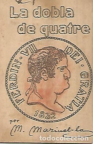 B&uuml;cher: PATUFET 2551: La dobla de quatre - Manuel Marinel.lo