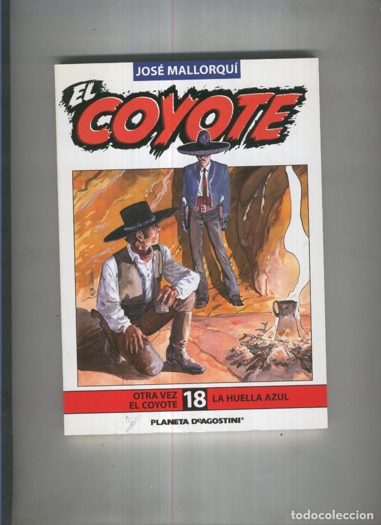 B&uuml;cher: El Coyote de Jose Mallorqui numero 18: La huella azul y Otra vez el coyote - Jose Mallorqui