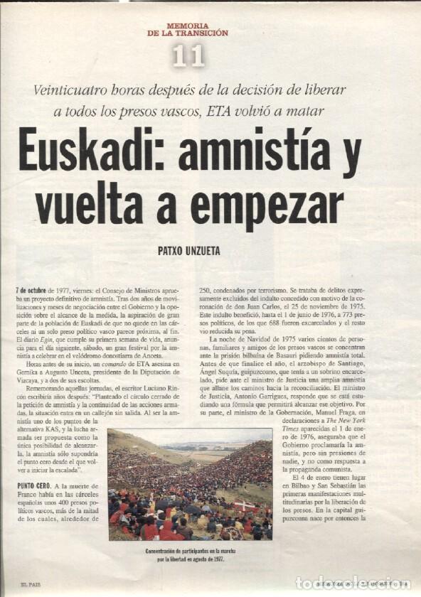 Libri di seconda mano: Memoria de la Transicion fasciculo 11: Euskadi, amnistia y vuelta a empezar por Patxo Unzueta - vari