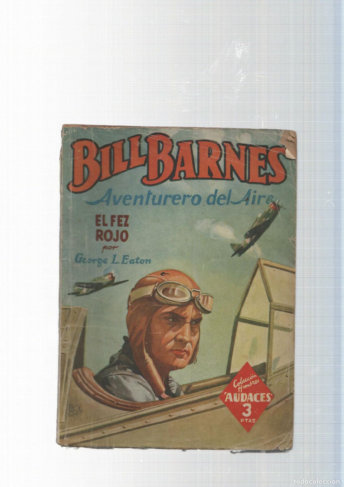 Libros: Bill Barnes Aventurero del Aire : El fez rojo - George L. Eator - Foto 1