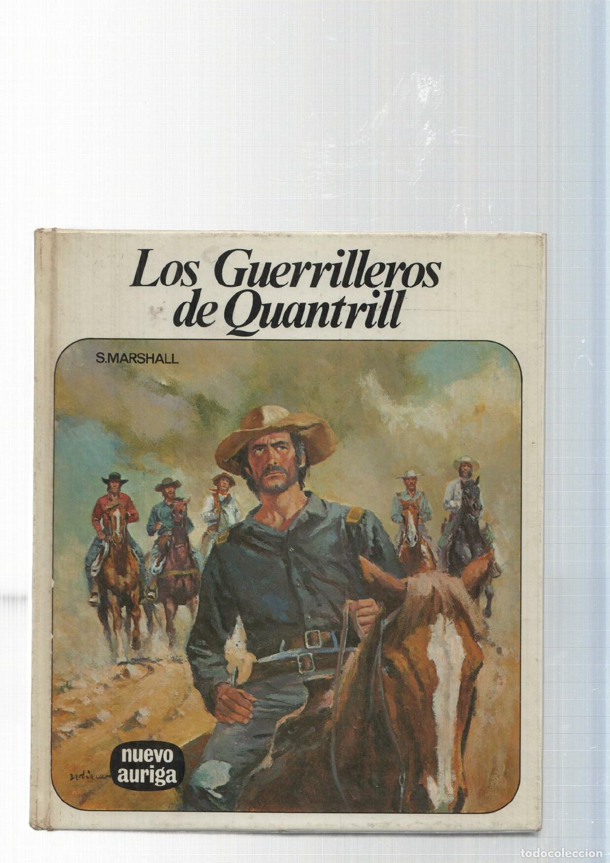 Libros: Coleccion Nuevo Auriga num. 72: Los guerrilleros de Quantrill - S. Marshall - Foto 1