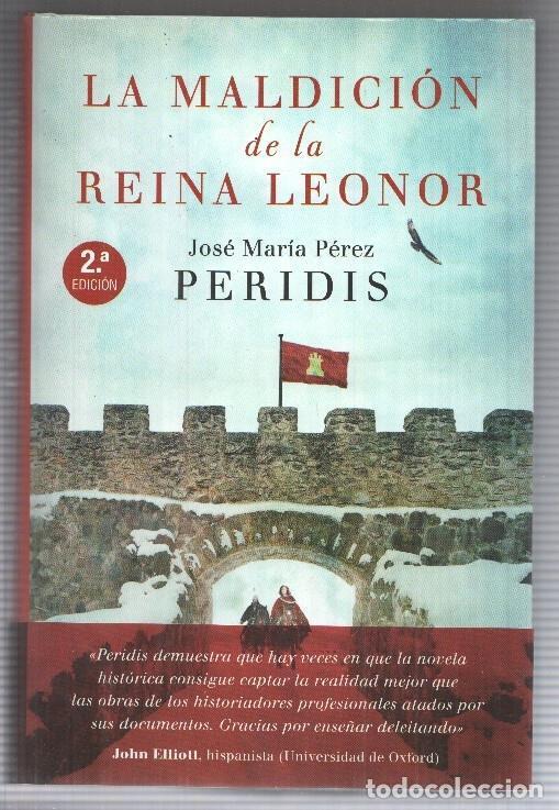 Libri di seconda mano: Espasa: La Maldicion de la Reina Leonor por Jose Maria Perez (Peridis). 2a edicion - Jose Maria Pere