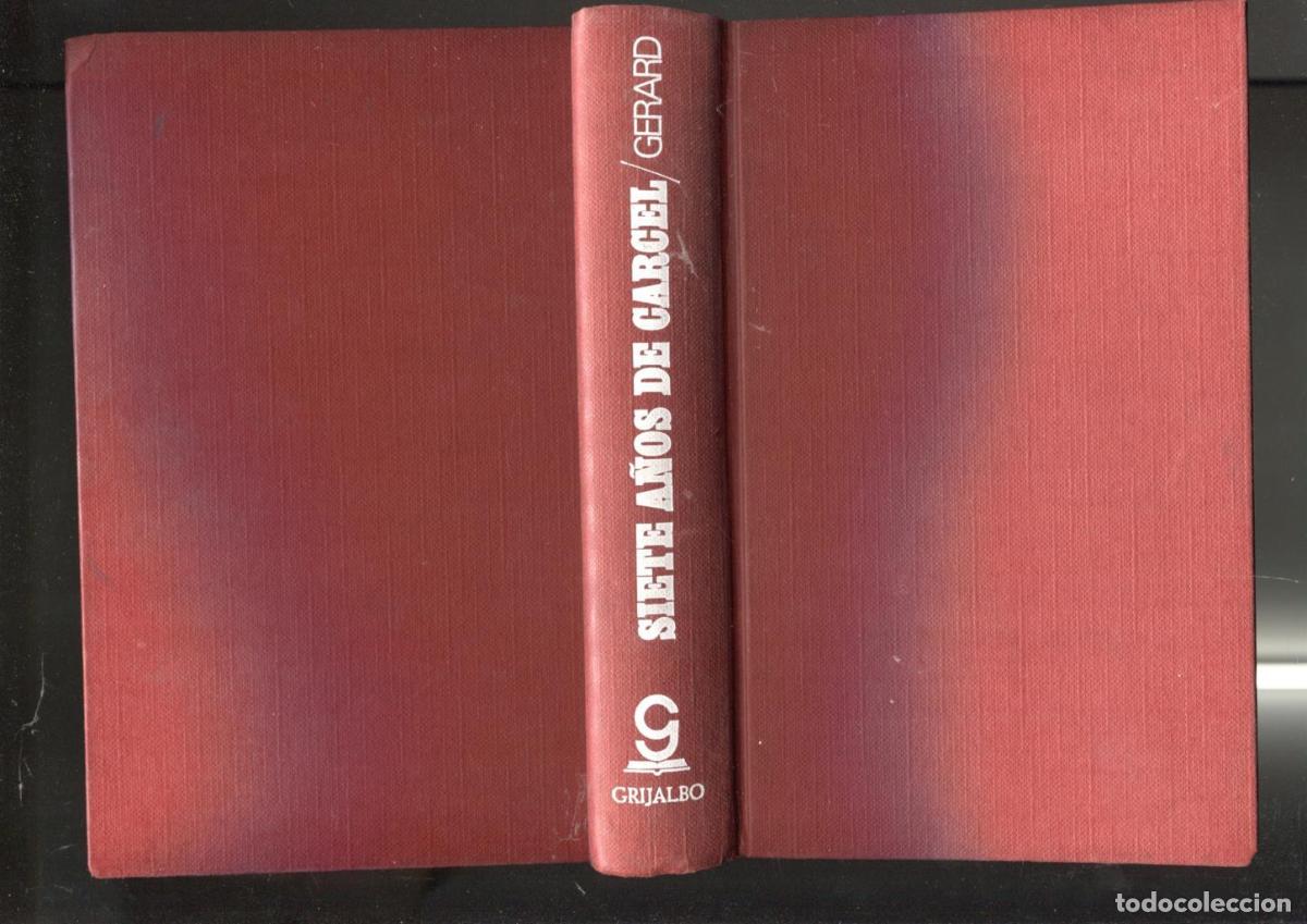 Libri di seconda mano: Siete a&ntilde;os de carcel - Nicole Gerard