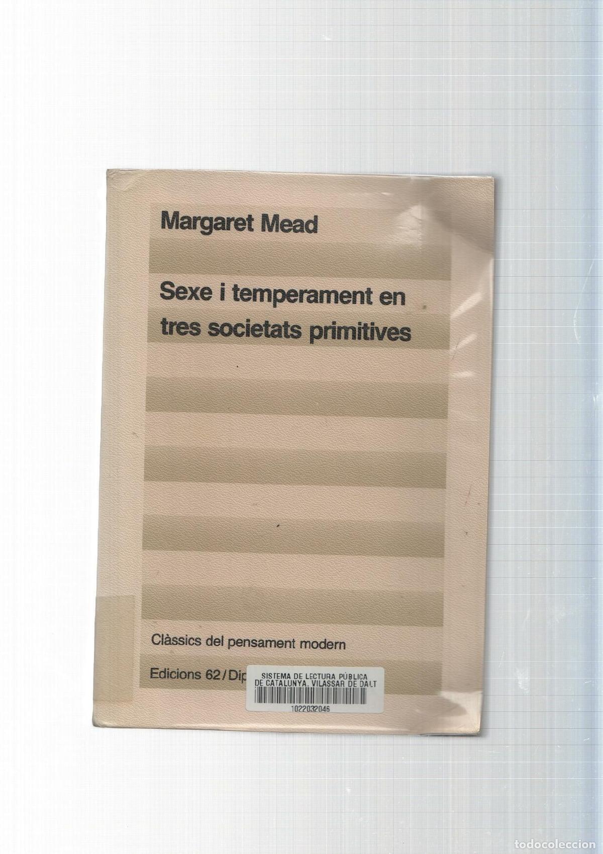 Libri di seconda mano: Classics del pensament modern: Sexe i temperament en tres societats primitives - Margaret Mead
