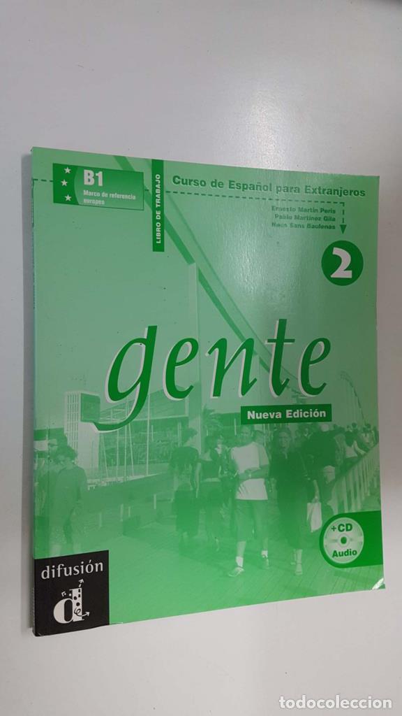 Libri di seconda mano: Gente 2 Libro de Trabajo. Curso de Espa&ntilde;ol para Extranjeros, nueva edicion - Ernesto Martin Peris (i