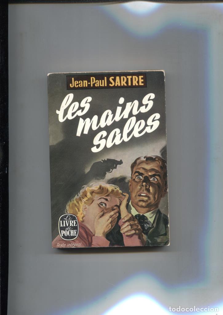 Libros: Le livre de Poche: Les mains Sales - Jean Paul sartre