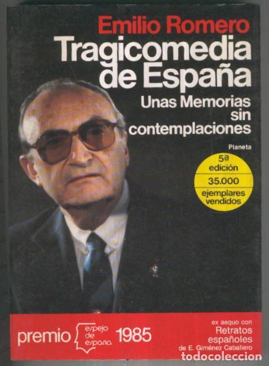 B&uuml;cher: Espejo de Espa&ntilde;a numero 105: Tragicomedia de Espa&ntilde;a (quinta edicion) - Emilio Romero