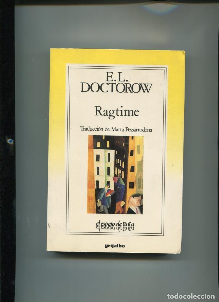 Libros: El espejo de tinta: Ragtime - E.L. Doctorow - Foto 1