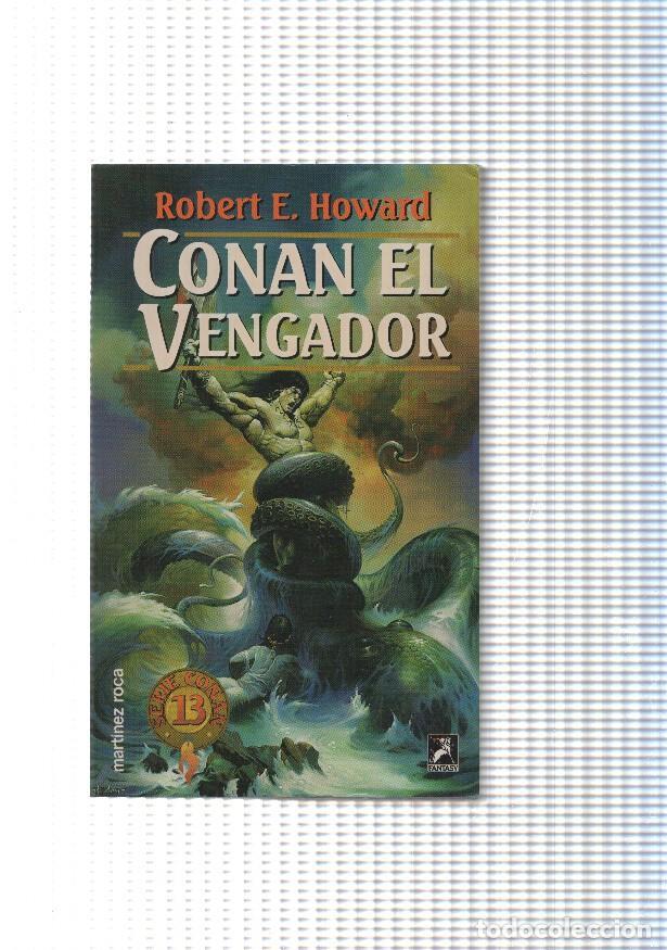 Libros: coleccion Fantasy num. 56: Conan el Vengador - Robert E. Howard - Foto 1