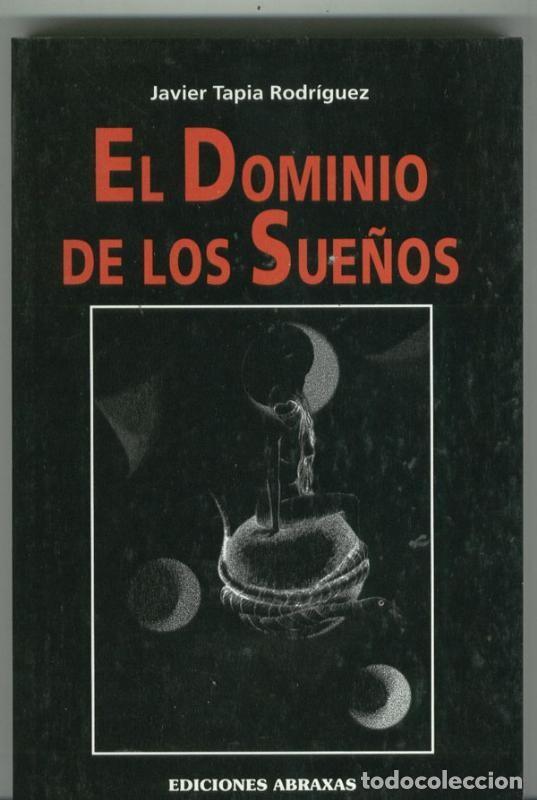Libros: Dragon: El dominio de los sue&ntilde;os - Javier Tapia Rodriguez - Foto 1