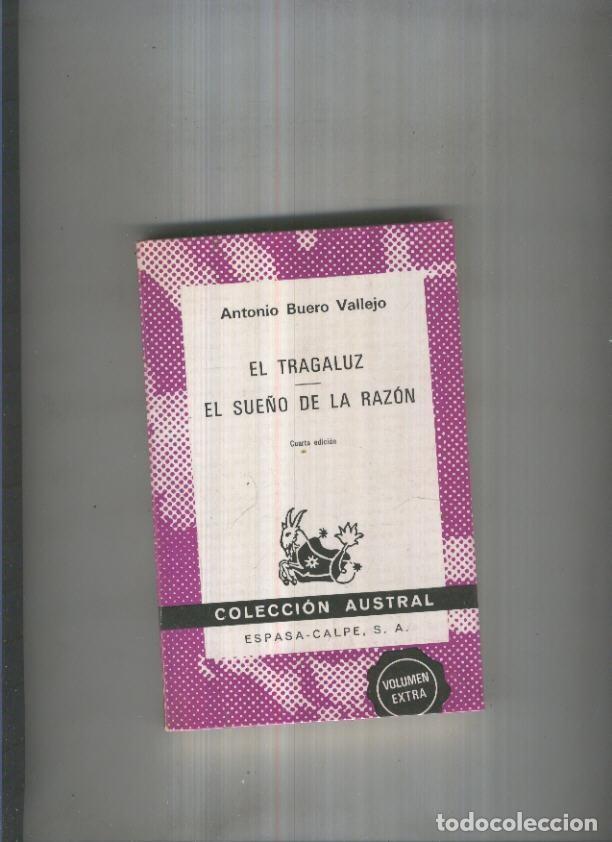 Libros: El Tragaluz- El sue&ntilde;o de la razon - Antonio Buero Vallejo