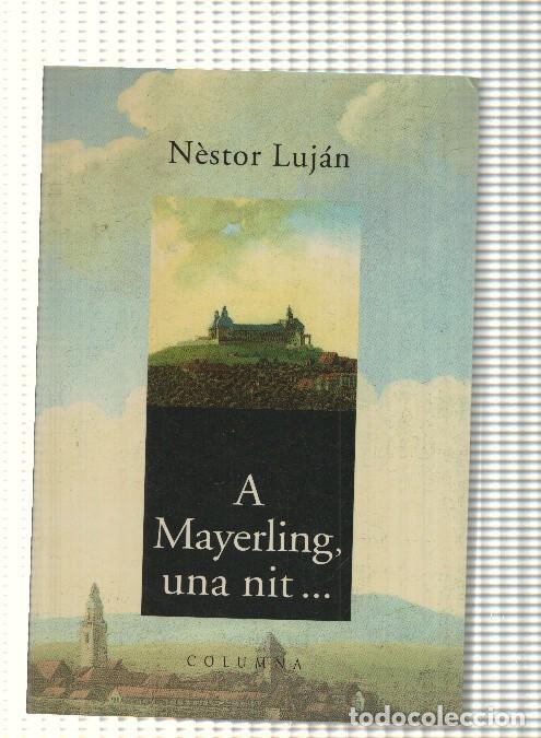 B&uuml;cher: A Mayerling , una nit ... - Nestor Lujan