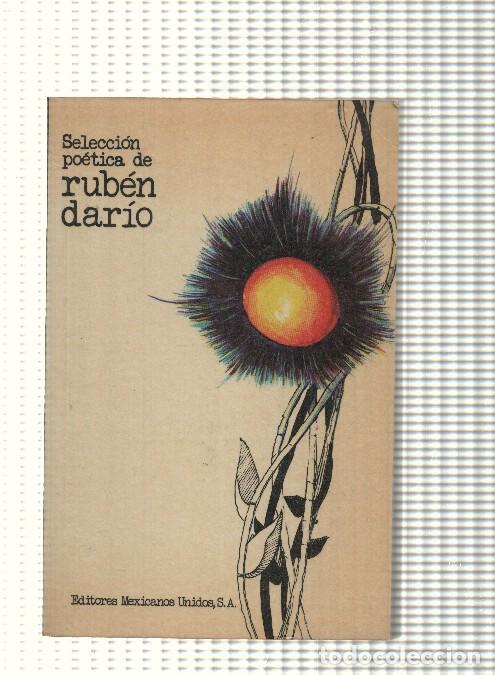Libros: Seleccion Poetica de Ruben Dario: Los cisnes-Clavivordio de la abuela- La Dulzura del Angelus- Friso