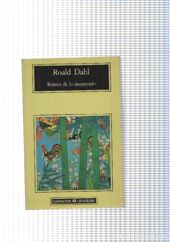 Libros: Compactos Anagrama num. 82: Relatos de lo inesperado - Roald Dahl - Foto 1
