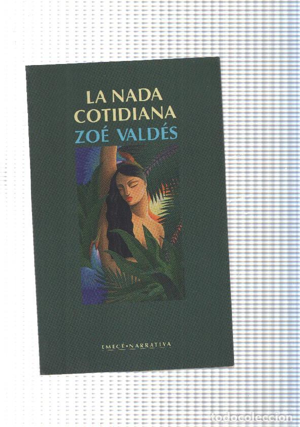 Libros: La nada cotidiana - Zoe Valdes - Foto 1