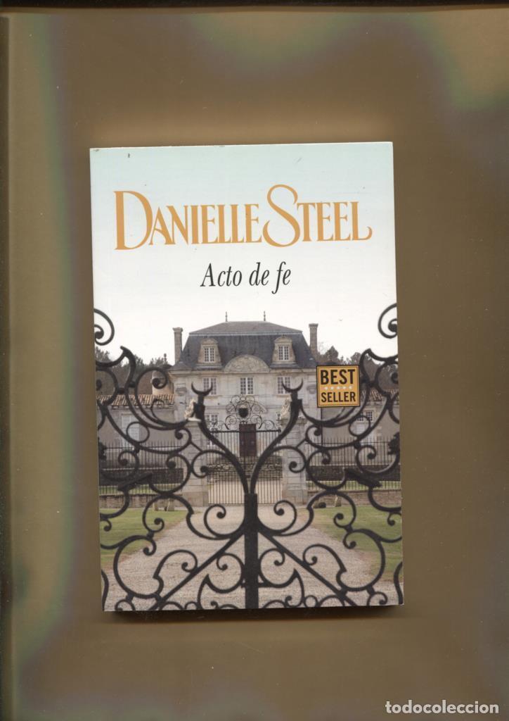 Libros: Acto de fe - Danielle Steel - Foto 1