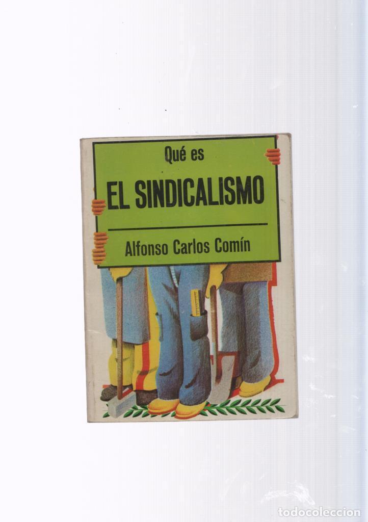 Libros: Que es El Sindicalismo - Alfonso Carlos Comin - Foto 1