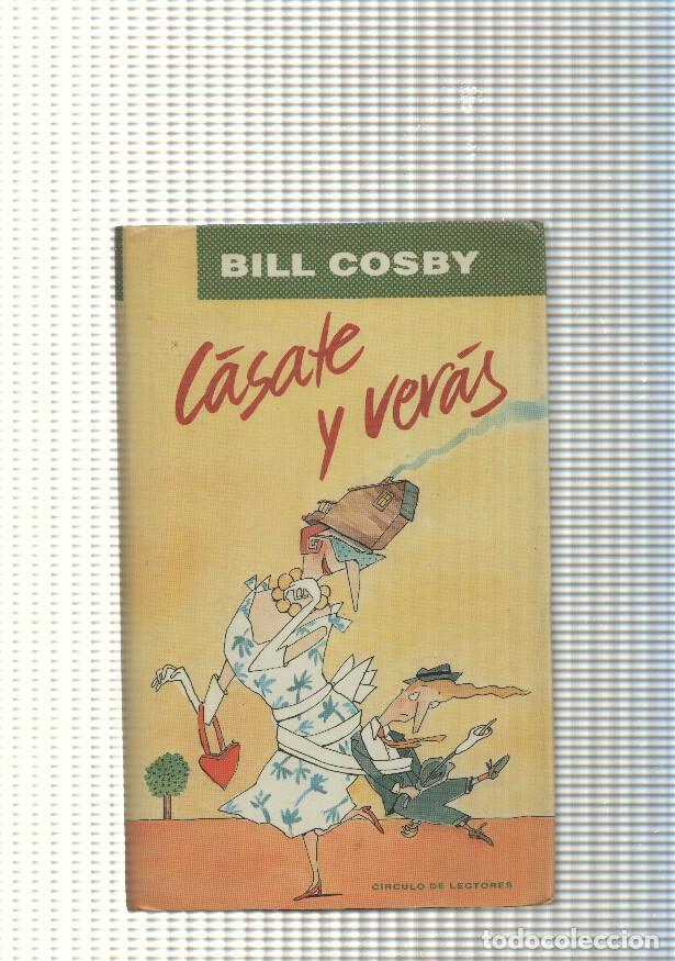 Libros: Casate y veras - Bill Cosby - Foto 1