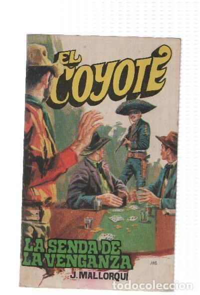 Livres: Favencia: El Coyote numero 042: La senda de la venganza - Jose Mallorqui
