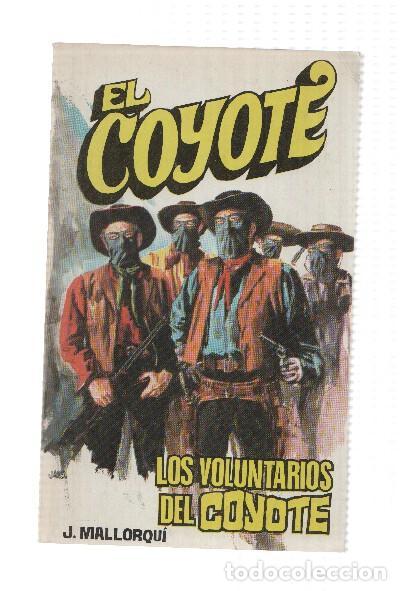 B&uuml;cher: Favencia: El Coyote numero 096: Los voluntarios del Coyote - Jose Mallorqui